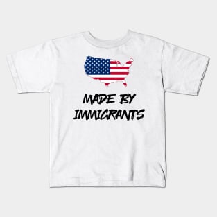 USA - Made by Immigrants Kids T-Shirt